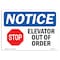 Signmission OSHA Notice, 5" Height, Elevator Out Of Order Sign With Symbol, 7" X 5", Landscape OS-NS-D-57-L-11735 - alternate 1